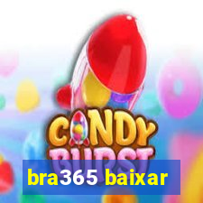 bra365 baixar